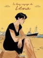 Couverture Le long voyage de Léna, tome 1 : Le long voyage de Léna Editions Dargaud (Long courrier) 2006