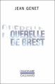 Couverture Querelle de Brest Editions Gallimard  (L'imaginaire) 2010
