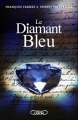 Couverture Le Diamant bleu Editions Michel Lafon 2010