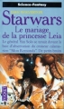 Couverture Star Wars : Le mariage de la princesse Leia Editions Pocket (Science-fantasy) 1998