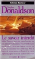 Couverture Le cycle des seuils, tome 2 : Le savoir interdit Editions Presses pocket (Science-fantasy) 1991