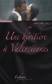 Couverture Une héritière à Valenciennes Editions Ravet-Anceau (Euphoria) 2010