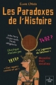 Couverture Les Paradoxes de l'Histoire Editions Le Cherche midi 2010