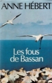 Couverture Les Fous de Bassan Editions Seuil 1982