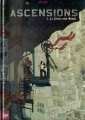 Couverture Ascensions, tome 1 : La structure-monde Editions Le Cycliste 2005