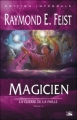 Couverture Les Chroniques de Krondor / La Guerre de la Faille, tome 1 : Magicien, L'Apprenti Editions Bragelonne 2005