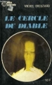 Couverture Le cercle du diable Editions Odepi (Magie sorcellerie) 1979