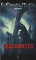 Couverture Les Échappés de l'Enfer, tome 5 : Gargouilles Editions Vauvenargues 2010