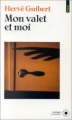 Couverture Mon valet et moi Editions Points 1993