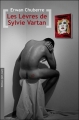 Couverture Les lèvres de Sylvie Vartan Editions Mic mac 2008
