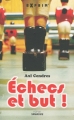 Couverture Échecs et but ! Editions Sarbacane (Exprim') 2010