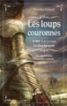 Couverture Le Dieu harpiste, tome 1 : Les Loups couronnés Editions Marcel Broquet 2010