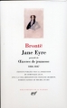 Couverture Jane Eyre : Précédé de Oeuvres de jeunesse 1826-1847 Editions Gallimard  (Bibliothèque de la Pléiade) 2008