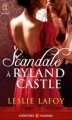 Couverture Les soeurs Turnbridge, tome 1 : Scandale à Ryland Castle Editions J'ai Lu (Pour elle - Aventures & passions) 2008