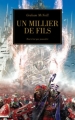 Couverture L'Hérésie d'Horus, tome 12 : Un millier de fils Editions Bibliothèque interdite (L'Hérésie d'Horus) 2010