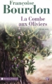 Couverture La combe aux oliviers Editions Les Presses de la Cité (Terres de France) 2010