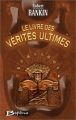 Couverture Cornelius Murphy / Toute la vérité, tome 1 : Le Livre des vérités ultimes Editions Bragelonne 2002