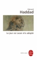 Couverture Le Jour où Lacan m'a adopté Editions Le Livre de Poche (Biblio essais) 2005