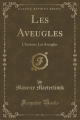 Couverture Les Aveugles Editions Forgotten Books 2018