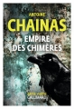 Couverture Empire des chimères Editions Gallimard  (Série noire) 2018