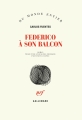 Couverture Federico à son balcon Editions Gallimard  (Du monde entier) 2018