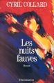 Couverture Les nuits fauves Editions Flammarion 1989