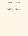 Couverture Fables (La Fontaine, simple) : Livre I Editions Bibebook 2013
