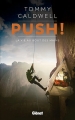 Couverture Push ! : La vie au bout des mains Editions Glénat (Hommes et  Montagnes) 2018