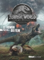 Couverture Jurassic World : Fallen Kingdom  : Le roman du film Editions Glénat 2018