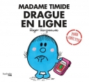 Couverture Mme Timide drague en ligne Editions Hachette (Heroes) 2018