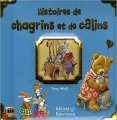 Couverture Histoires de chagrins et de câlins Editions Babiroussa 2006