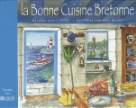 Couverture La bonne cuisine bretonne Editions Glénat 2007
