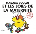 Couverture Madame Boulot et les joies de la maternité Editions Hachette (Heroes) 2018