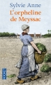 Couverture L'orpheline de Meyssac Editions Pocket 2011