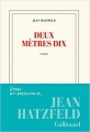 Couverture Deux mètres dix Editions Gallimard  (Blanche) 2018