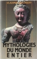 Couverture Mythologies du monde entier Editions Marabout 1996