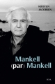 Couverture Mankell (par) Mankell Editions Seuil (Biographie) 2013