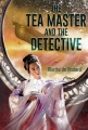 Couverture The Tea Master and the Detective Editions Subterranean Press 2018