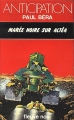 Couverture Marée noire sur Altéa Editions Fleuve (Noir - Anticipation) 1979