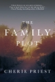 Couverture The family plot Editions Tor Books 2016