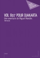 Couverture Vol 807 pour Djakarta Editions Mon Petit Editeur 2014