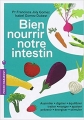Couverture Bien nourrir notre intestin Editions Marabout (Santé) 2018