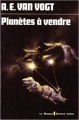 Couverture Planetes a vendre Editions Librairie des  Champs-Elysées  1978