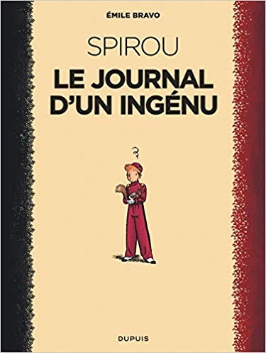 Couverture Une aventure de Spirou et Fantasio par..., tome 04 : Le Journal d'un ingénu