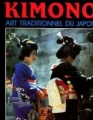 Couverture Kimono Art Traditionnel Du Japon Editions Edita 1983