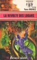 Couverture la révolte des Logars Editions Fleuve (Noir - Anticipation) 1975