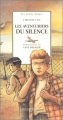 Couverture Les aventuriers du silence Editions Actes Sud 1998