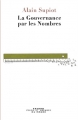 Couverture La gouvernance par les nombres : cours au Collège de France Editions Fayard (Poids et mesures du monde) 2015