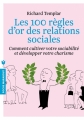 Couverture Les 100 règles d'or des relations sociales Editions Marabout (Poche psychologie) 2018