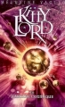 Couverture Kitty Lord, tome 4 : Kitty Lord et l'arcane cosmique Editions Hachette 2008